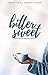Bitter Sweet (Muslimah, #2)
