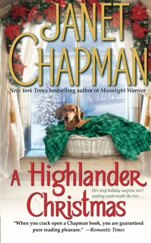 A Highlander Christmas Highlander 7 By Janet Chapman