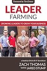 Leader Farming: Growing Leaders to Grow Your Business