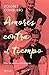 Amores contra el tiempo: El...