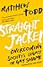 Straight Jacket: Overcoming Society's Legacy of Gay Shame
