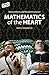 Mathematics of the Heart