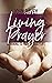 Living Prayer: Learning to ...
