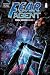 Fear Agent: Final Edition, ...