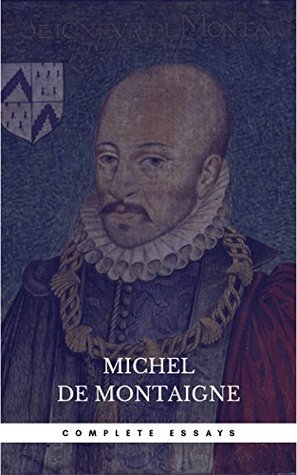 The Complete Essays