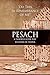 Pesach: A Passover guide fo...