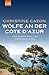 Wölfe an der Côte d'Azur (K...