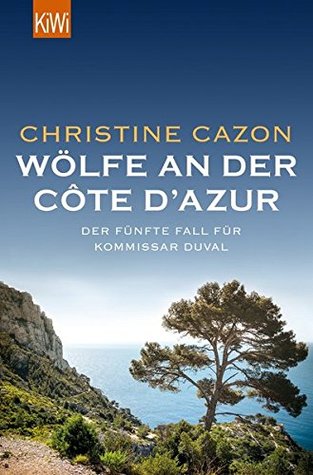 Wölfe an der Côte d'Azur (Kommissar Duval, #5)