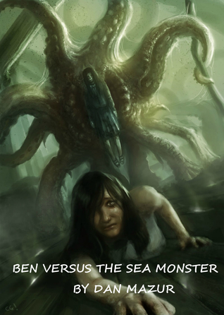 Ben Versus The Sea Monster