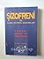 Şizofreni ve İlkel Ruhsal Durumlar: Yapısal Çökme ve Yaratıcılık