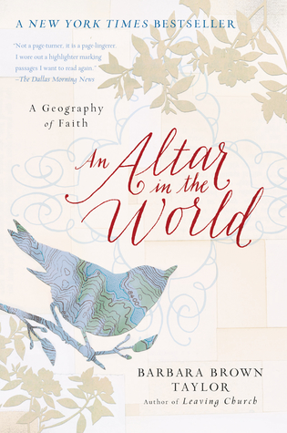 pdf download An Altar in the World: A Geography of Faith