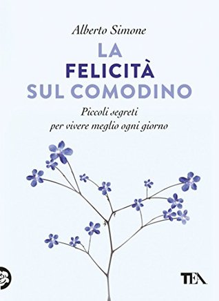 La felicità sul comodino (Kindle Edition)