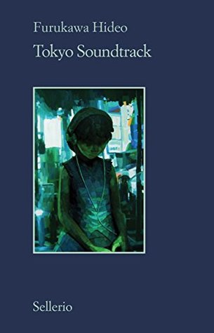 Tokyo Soundtrack (Kindle Edition)