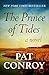The Prince of Tides by Pat Conroy
