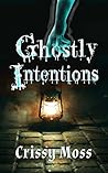 Ghostly Intentions