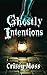 Ghostly Intentions