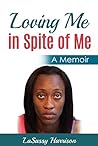 Loving Me in Spit...