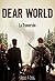 La Traversée (Dear World, #1)