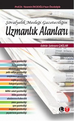 Şövalyelik Mesleği Gazeteciliğin Uzmanlık Alanları (Paperback)