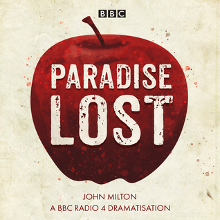 Paradise Lost: A BBC Radio 4 Dramatisation (Audio CD)