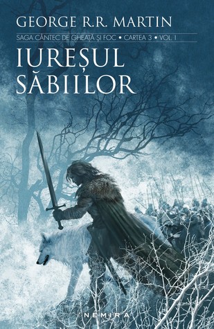 Iureşul săbiilor vol.1 (A song of fire and Ice, #3)