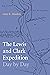 The Lewis and Clark Expedit...