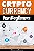 Cryptocurrency For Beginner...