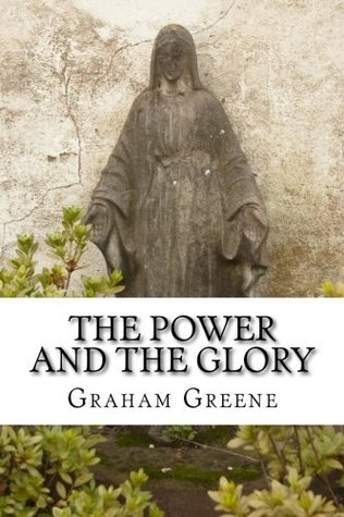 The Power and the Glory