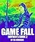 GAME FALL: HAYDEN'S BOOK 2 ...