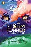 The Storm Runner (The Storm Runner, #1)