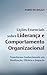 Lições Essenciais sobre Liderança e Comportamento Organizacional by Fabio de Biazzi