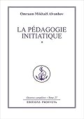 La Pédagogie Initiatique 1