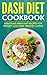 DASH Diet Cookbook by Lindsey Page