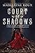 Court of Shadows (House of ...