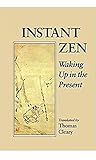Instant Zen: Waki...