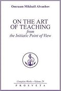 On the Art of Teaching from the Initiatic Point of View 3