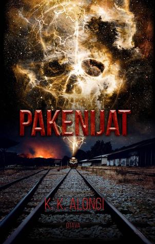 Pakenijat (Kevätuhrit, #3)