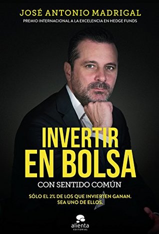 Invertir en bolsa con sentido común (Alienta) (Spanish Edition)