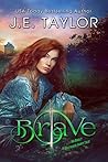 Brave (Fractured Fairy Tales #3)