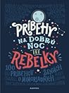 Príbehy na dobrú noc pre rebelky by Elena Favilli
