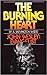 The Burning Heart: John Wesley : Evangelist