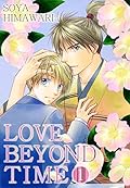 Love Beyond Time (Yaoi Manga) Vol. 1