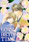Love Beyond Time (Yaoi Manga) Vol. 1