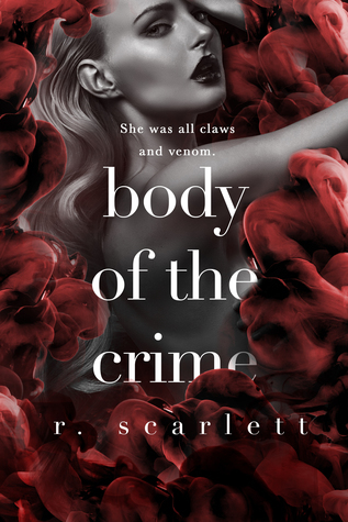 Body of The Crime (Blackest Gold, #2)