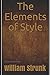 The Elements of Style - Illustrated Edition
