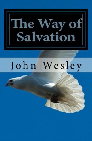The Way of Salvation: Selected Sermons