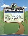 Booklinks Case of the Dognapped Cat Booklinks Case of the Dognapped Cat