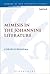 Mimesis in the Johannine Literature: A Study in Johannine Ethics (The Library of New Testament Studies Book 498)