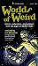 Worlds of Weird: Horror - Adventure - Enchantment from the Pages of Weird Tales