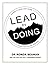 Lead By Doing: A Weekly Grab and Grow for Young Leaders
